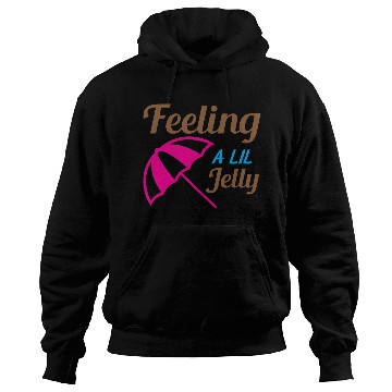 Discover Feeling A LiL Salty with Summer Clothes Hoodies