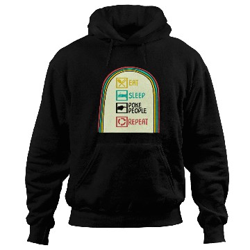 Discover Acupuncture Hoodies, Eat Sleep Poke People Repeat