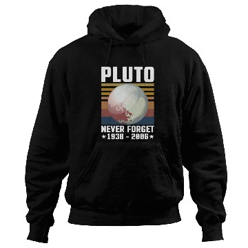 Discover PLUTO NEVER FORGET 1930-2006 Hoodies