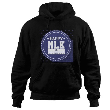 Discover Martin Luther king jr. day Hoodies