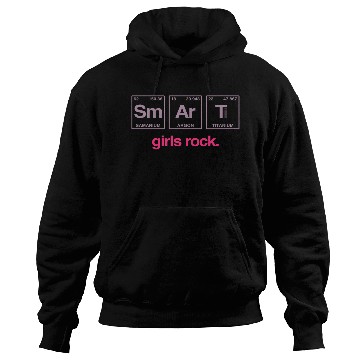 Discover SMART GIRLS ROCK - Elements Periodic Table Hoodies
