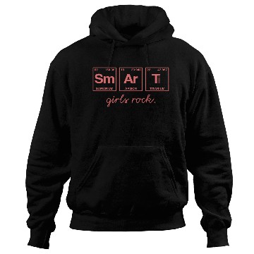 Discover SMART GIRLS ROCK - Elements Periodic Table Hoodies