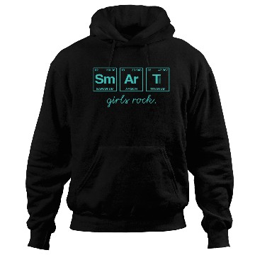 Discover SMART GIRLS ROCK - Elements Periodic Table Hoodies