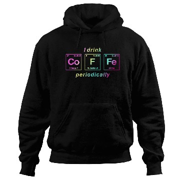 Discover COFFEE - with elements of the periodic table Hoodies