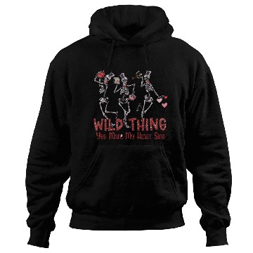 Discover Wild Thing You Make My Heart Sing Hoodies