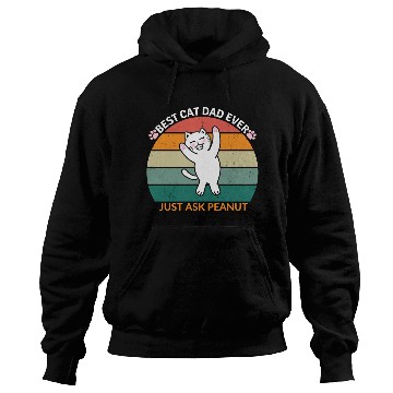 Discover Peanut's Proud Cat Dad: The Best Dad Ever Hoodies