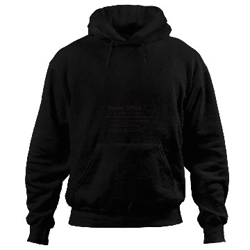 Discover Home Office Funny Definition Hoodies