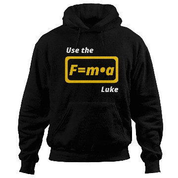Discover Star Wars, physics, use the force, science, funny Hoodies