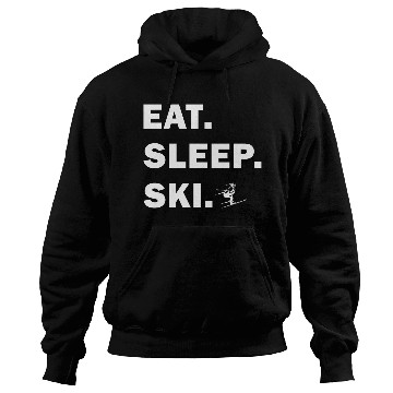 Discover Skiing and Snowboarding - Eat Sleep Ski Hoodies