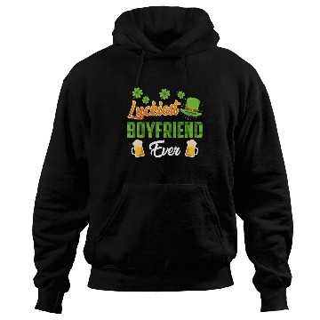 Discover Luckiest Boyfriend Ever St. Patrick's Day Hoodies