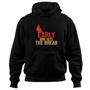 Discover Early Bird Gets The Bread Apparel Bird Lover Hoodies