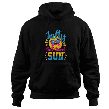 Discover Salty But Sweet Sun Hoodies