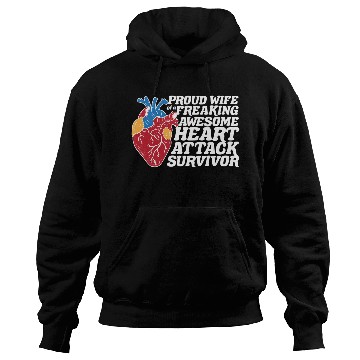 Discover Heart Attack Survivor Wife Hoodies