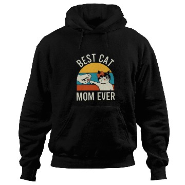 Discover best cat mom ever Hoodies