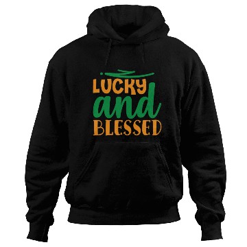 Discover Lucky and Blessed Hoodies