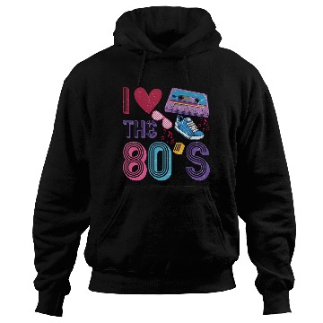 Discover I Love The 80s Hoodies