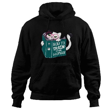 Discover How To Train Your Human Funny Cat with Sunglasses Hoodies
