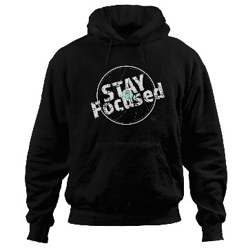 Discover Stay Focused Photography Merch Hoodies