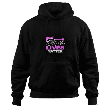 Discover BASS LIVES MATTER Hoodies