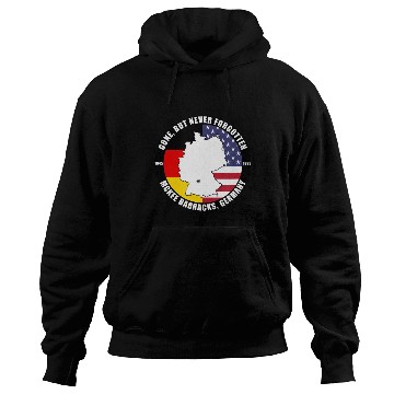 Discover Gone But Never Forgotten McKee Barracks Germany V Hoodies