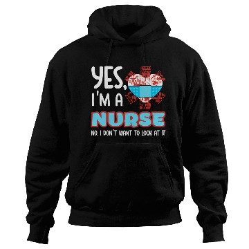 Discover Yes I m A Nurse Hoodies