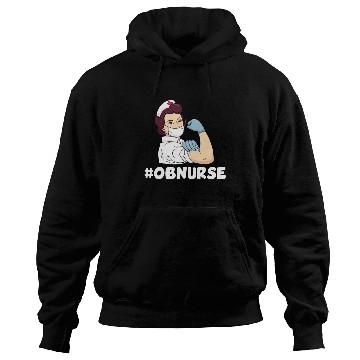 Discover OB Nurse Hoodies