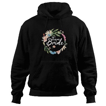 Discover Team bride I bachelorette party Hoodies