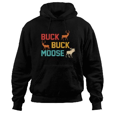 Discover Buck Buck Moose Hoodies