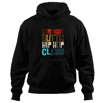 Discover Retro Breakdance Straight Outta Hip Hop Class Hoodies