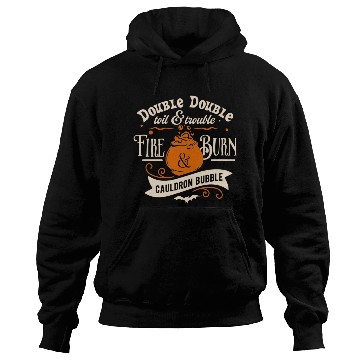 Discover Double Double Toil And Trouble Witch Halloween Hoodies