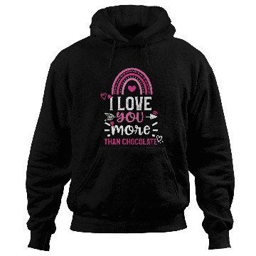 Discover I love you more than chocolate Hoodies