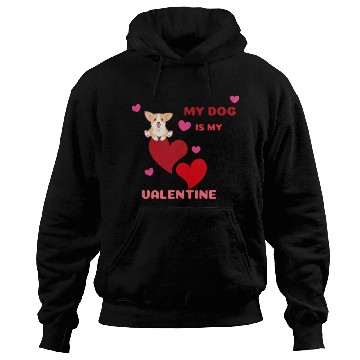Discover My dog is my valentine . Hoodies