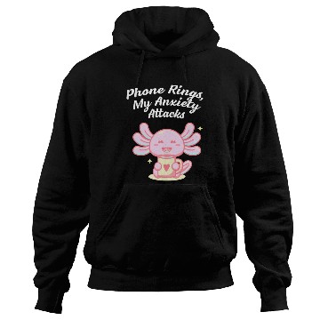 Discover Phone Rings My Anxiety Attacks Introvert Problem A Hoodies