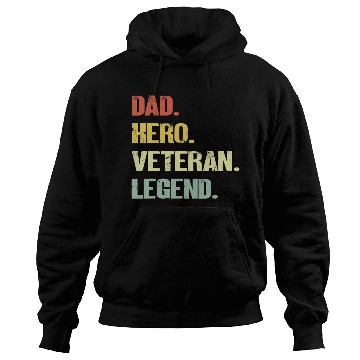 Discover Dad hero veteran legend Hoodies
