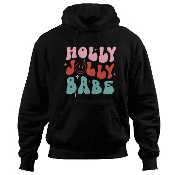 Discover Holly Jolly Babe Hoodies