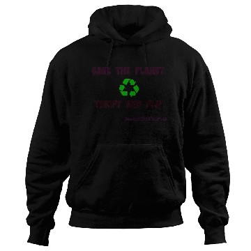 Discover Save The Planet Thrift And Flip Light Colors Hoodies