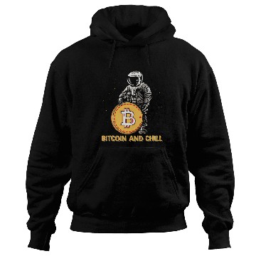 Discover Bitcoin and Chill funny Hoodies