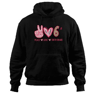 Discover Peace Love 6th Grade Squad Leopard Student Back To Hoodies