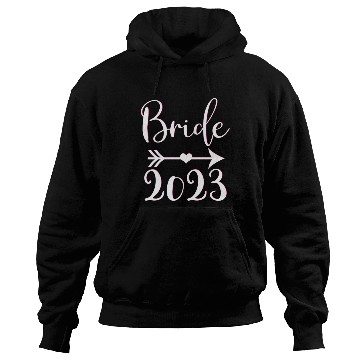 Discover Bride To Be 2023 Engagement Getting Married Hoodies