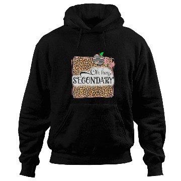 Discover Oh Hey Secondary Leopard Back To School Teacher Hoodies