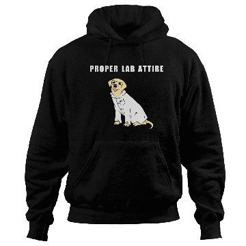 Discover Proper Lab Attire Laboratory Dog Pun Science Hoodies