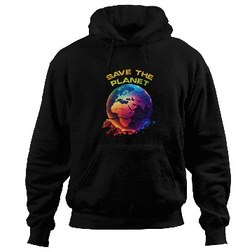 Discover Save the Planet Nature Environment Earth Hoodies