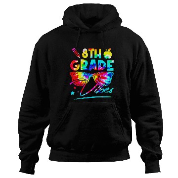 Discover Rainbow Tie Dye Glasses 8th Grade Vibes Back To Sc Hoodies