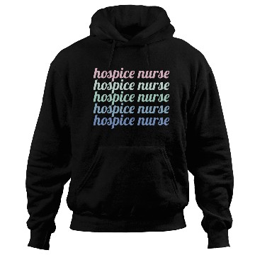 Discover Hospice Nurse Hoodies