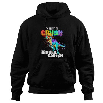 Discover Ready To Crush Kindergarten T Rex Dinosaur Back to Hoodies