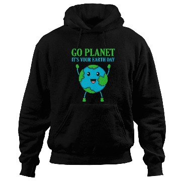 Discover It'S Your Earth Day Planet Save Earth'S Day Hoodies