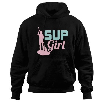 Discover SUP Girl Stand Up Paddle Board Hoodies