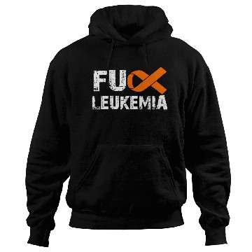 Discover Fu Leukemia Cancer Awareness Support Top Hoodies