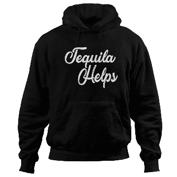 Discover Tequila Helps Distressed Bar Hopping Hoodies