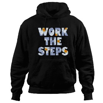Discover Work the Steps daisy Hoodies